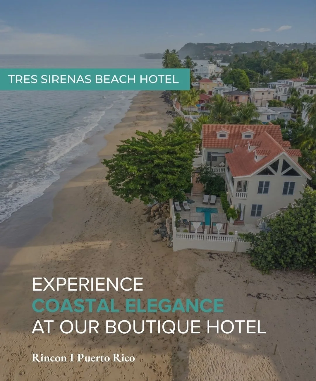 Tres Sirenas Beach Hotel &middot; Rinc&oacute;n, Puerto Rico
Boutique beachfront living at its finest. Choose from 5 exclusive oceanfront suites with sweeping panoramic views and private terraces, your home between the palms and the sea.
Beachfront p