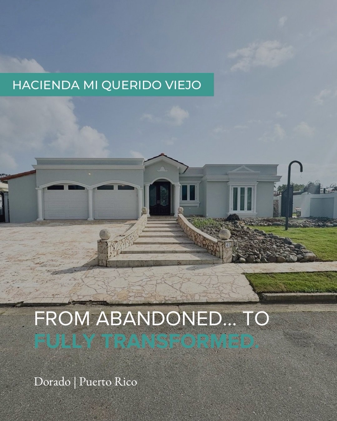 Before &amp; After: Hacienda Mi Querido Viejo ✨🏡

From abandoned&hellip; to fully transformed 🔄

This property was once completely lost &mdash; overgrown 🌿, neglected, and negatively impacting the entire neighborhood. A home that had so much poten