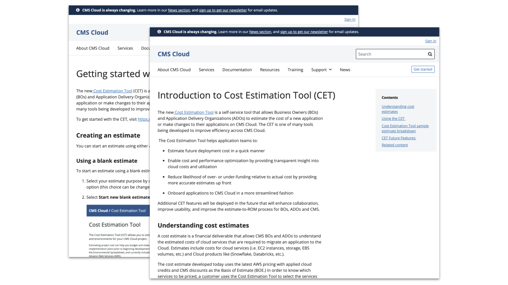 In addition to developing the user experience of the tool, I was responsible for developing instructional content including written and video guides that were published on CMS Cloud’s support pages.