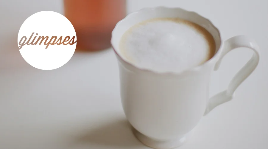 GLIMPSES: From Worry To Wonder