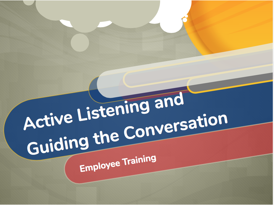 Active Listening and Guiding the Conversation.png