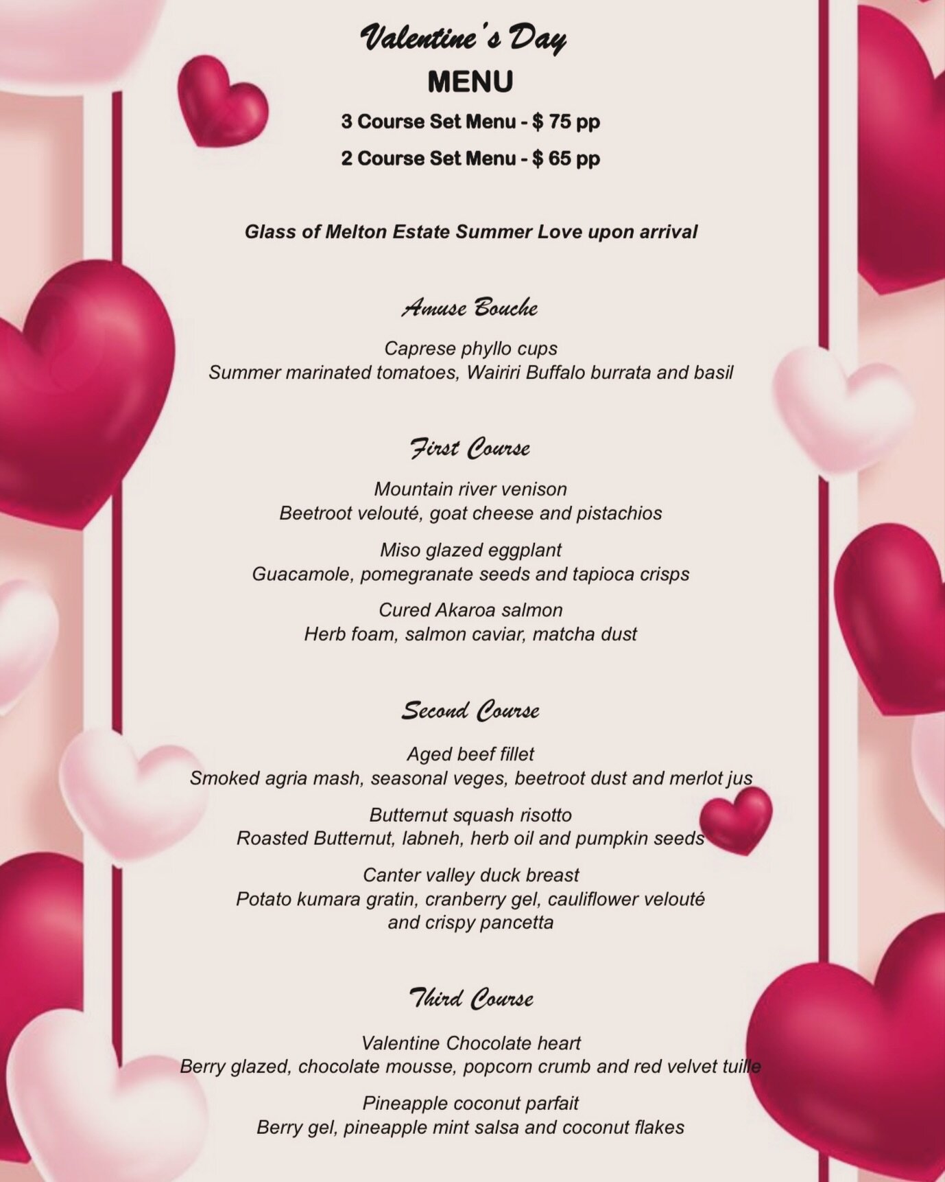 Let her say &lsquo;&rsquo;Yes!&rsquo;&rsquo; on this Valentine&rsquo;s Day with our special menu curated by our talented chefs. Heighten up the excitement of Valentine&rsquo;s Day to start with a glass of Melton Estate Summer Love.