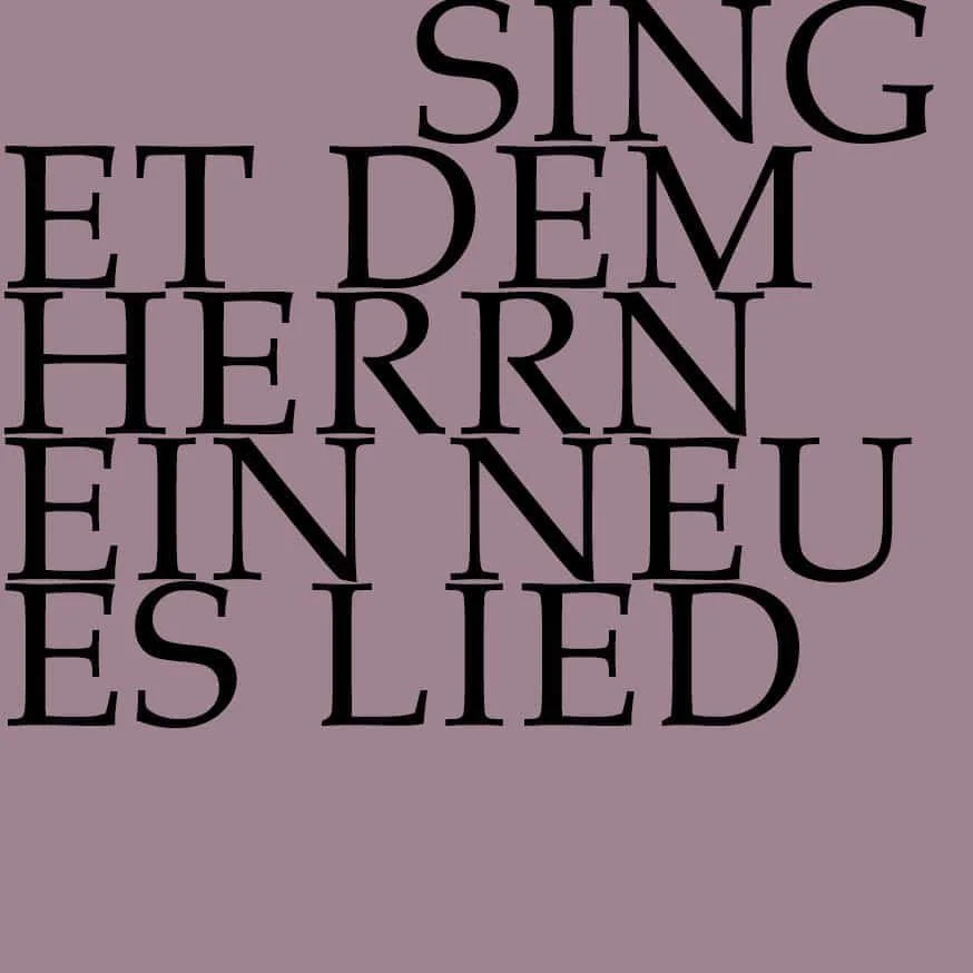 J.S.Bach: Singet dem Herrn ein neues Lied BWV 225