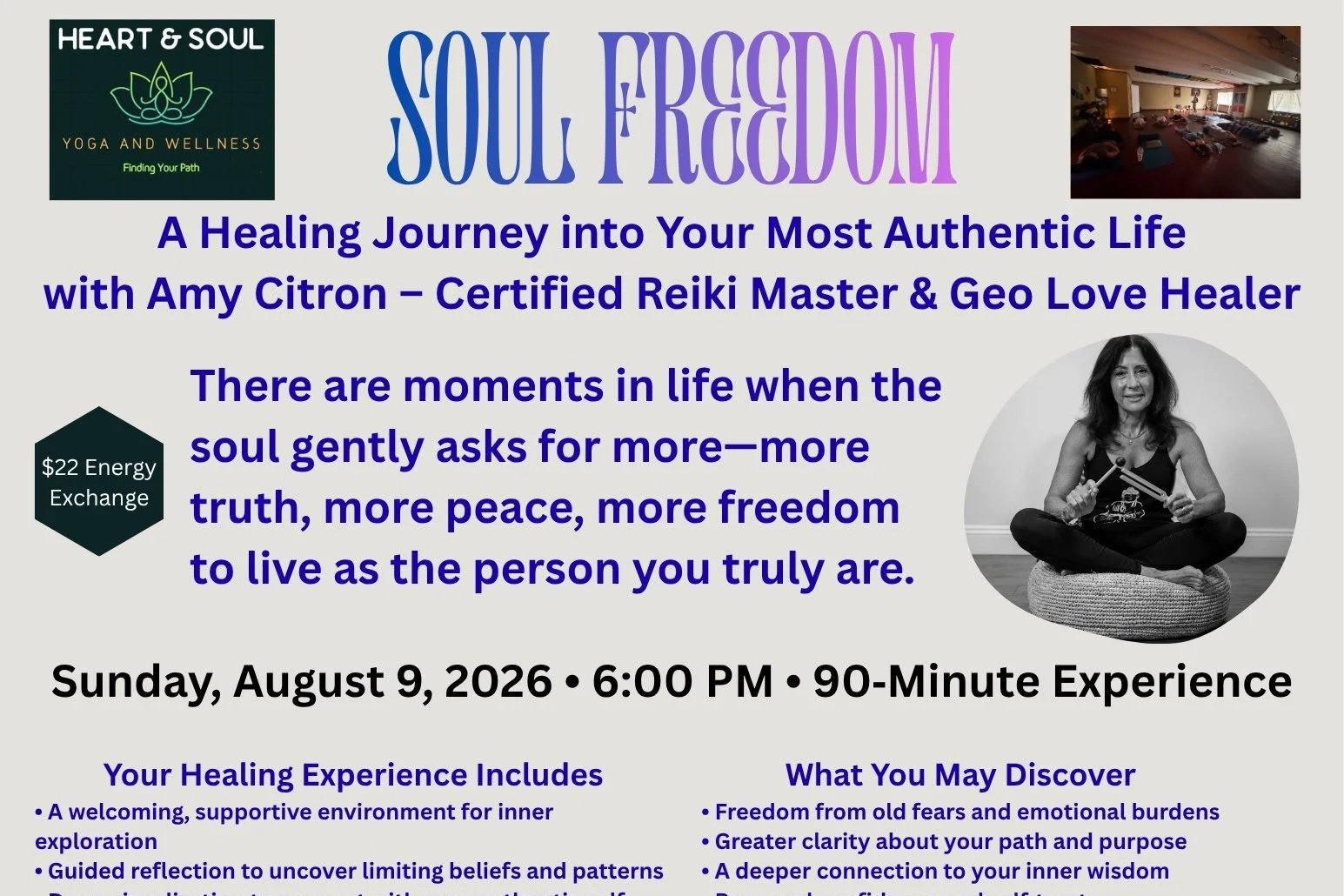 SOUL FREEDOM - A Healing Journey into Your Most Authentic Life with Amy Citron – Certified Reiki Master &amp; Geo Love Healer
