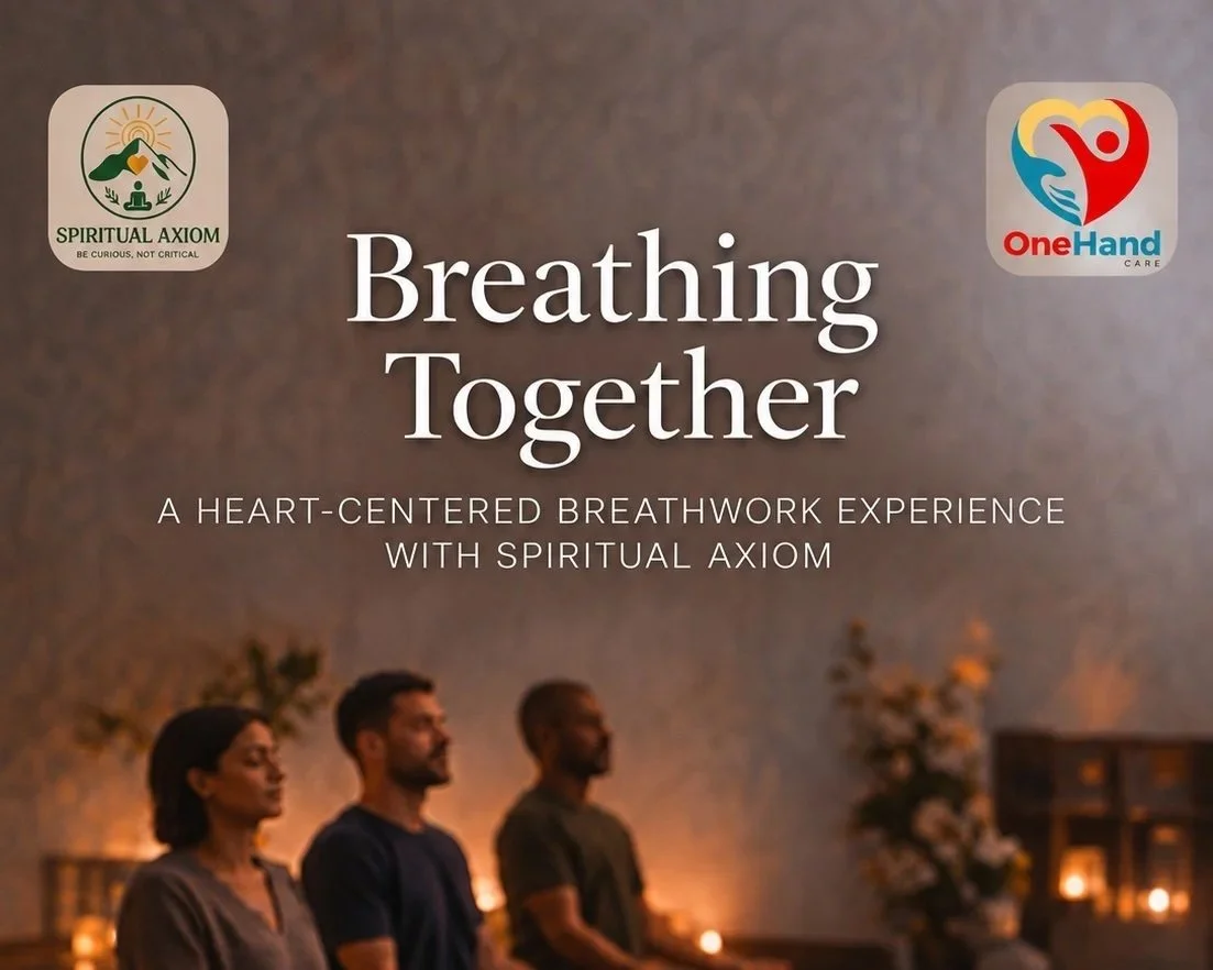 Breathing Together: A Spiritual Axiom Workshop
