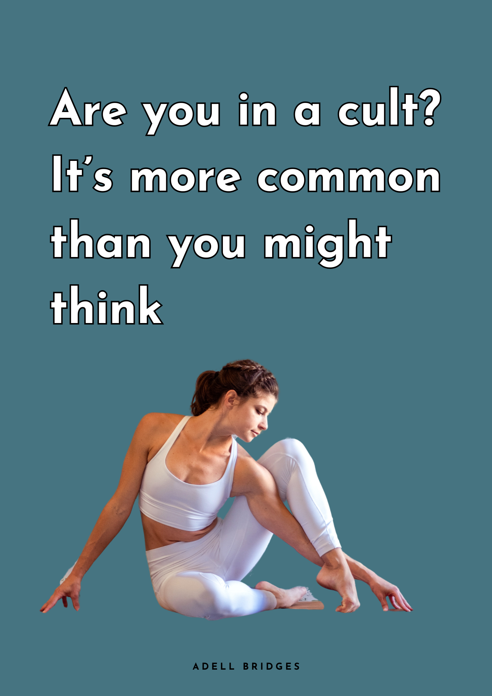 Are you in a cult?