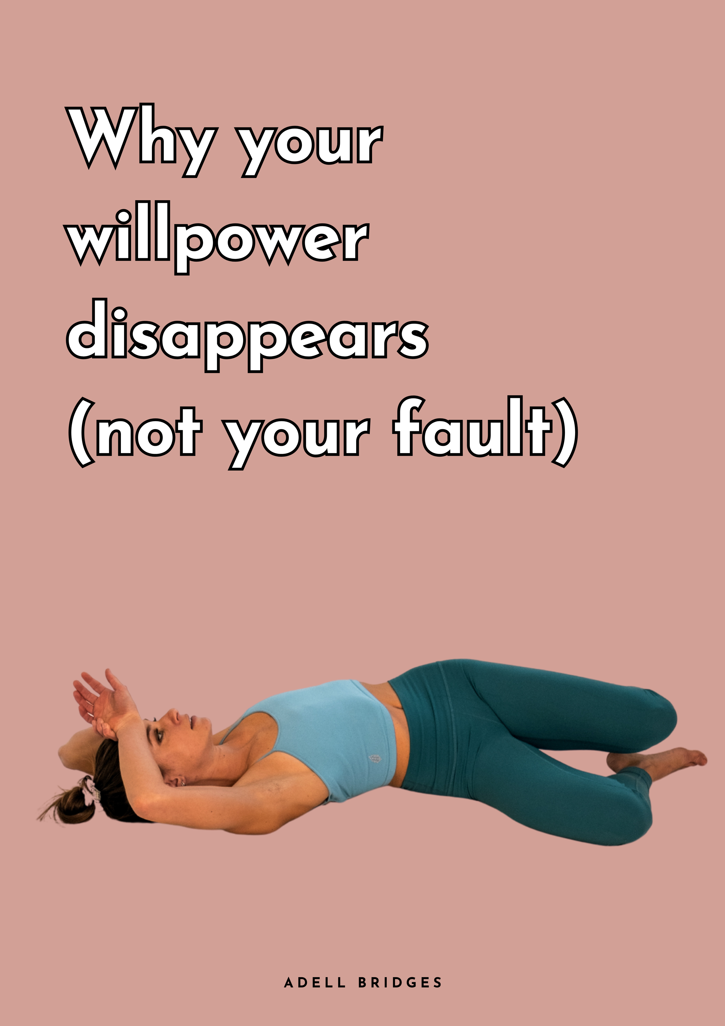 Why your willpower disappears (it's not your fault)