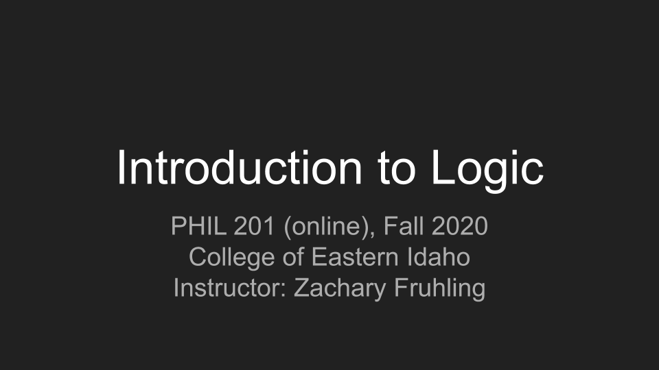 Introduction to Logic Online Course, Week 1: Arguments (Welcome and Video Lecture)