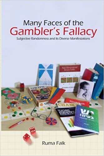 Many Faces of the Gambler's Fallacy: Subjective Randomness and Its Diverse Manifestations by Ruma Falk