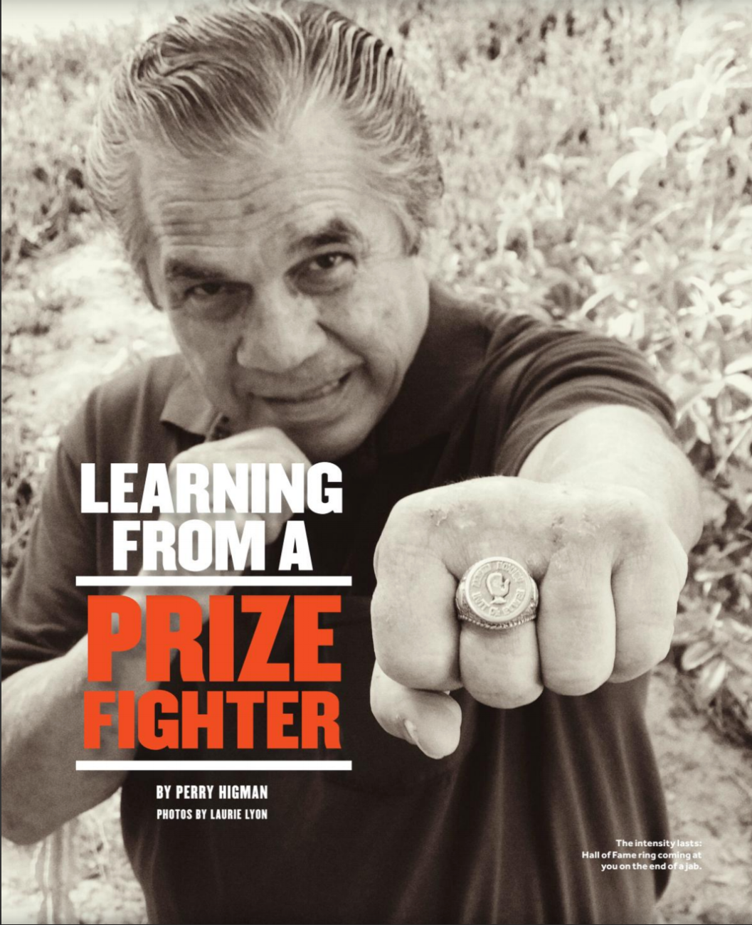 Learning from a Prizefighter