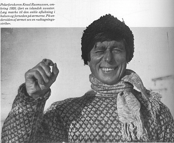 Knud Rasmussen in a Faroese cross sweater, taken from the article ' Islænder, islandsk sweater – den overraskende historie '
