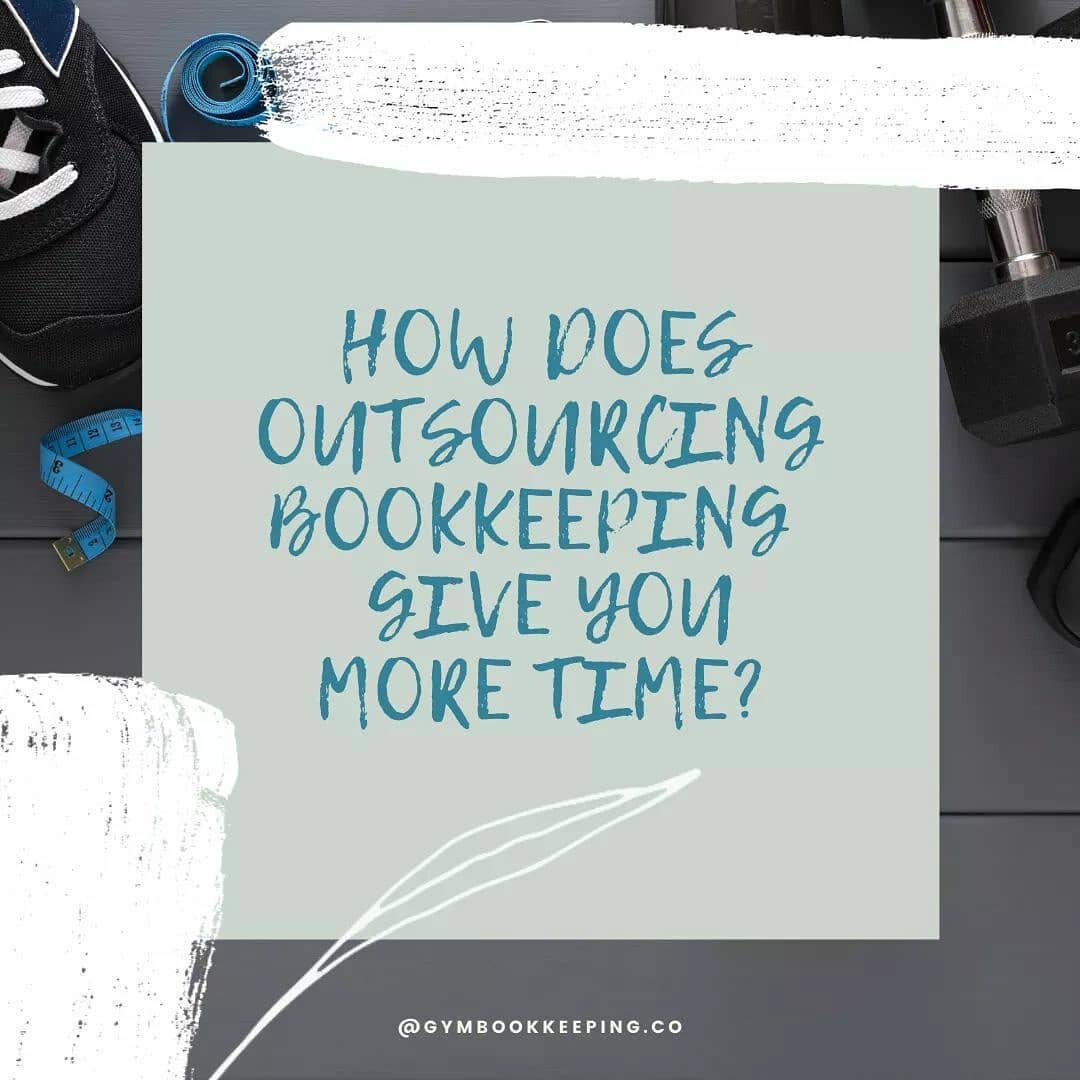 How does outsourcing bookkeeping save you more time?