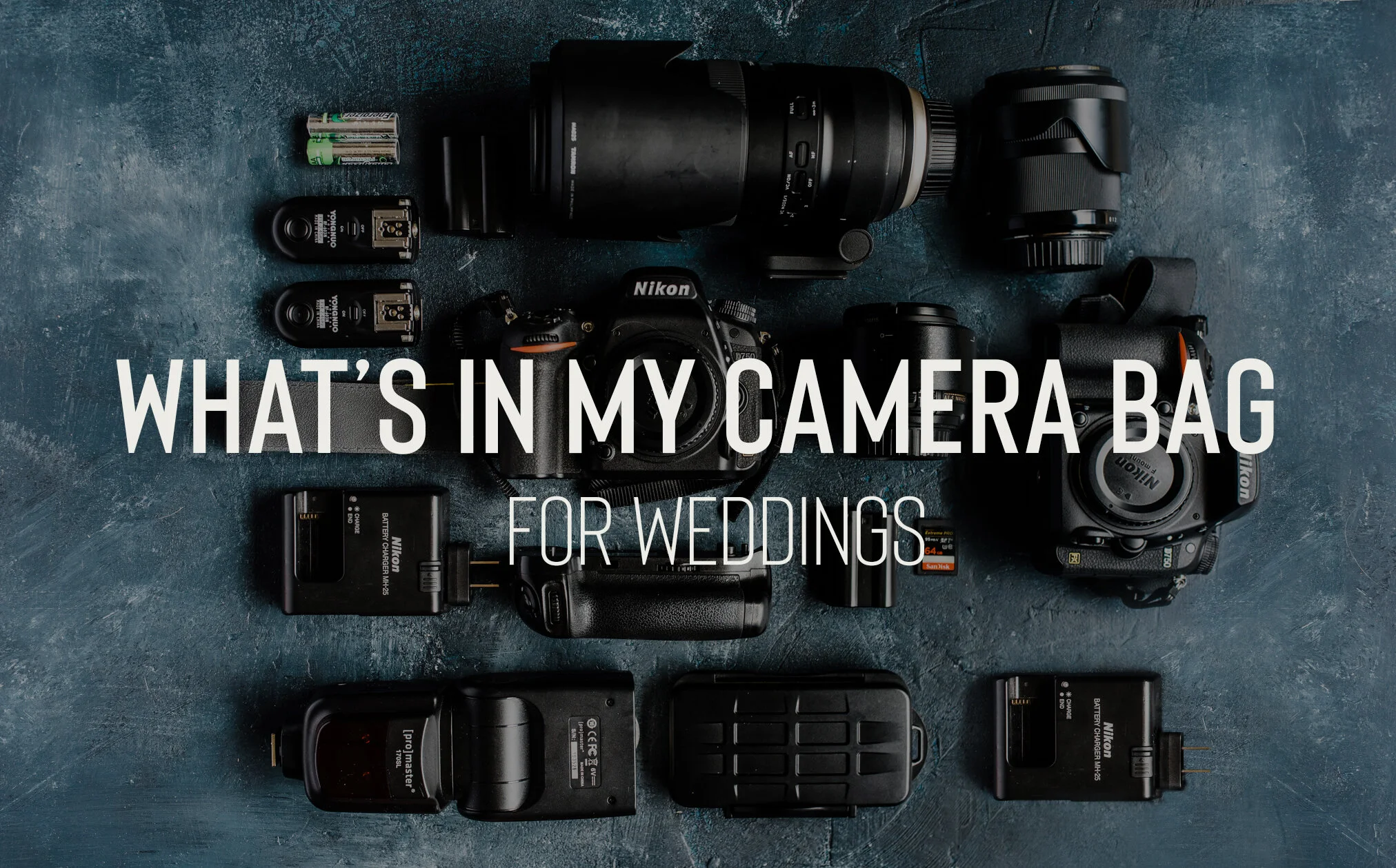 What's In My Camera Bag for Wedding Photography — SS Photography & Design