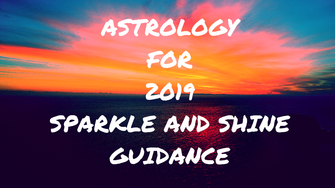 Astrological Overview for 2019