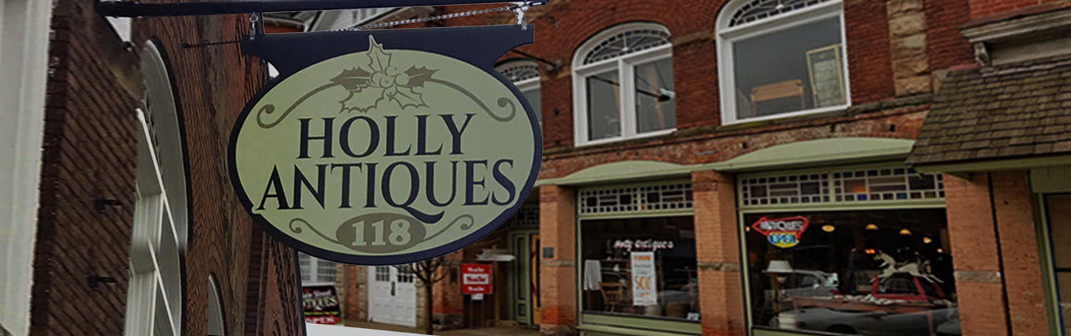 About Holly Antiques — Holly Antiques