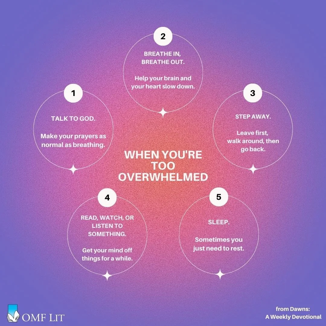 When You're Too Overwhelmed