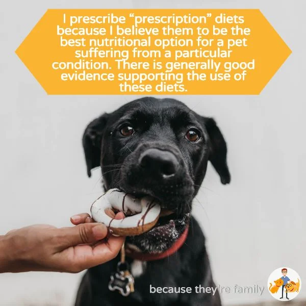 prescription diets are generally the best nutritional options for dogs and cats with specific diseases
