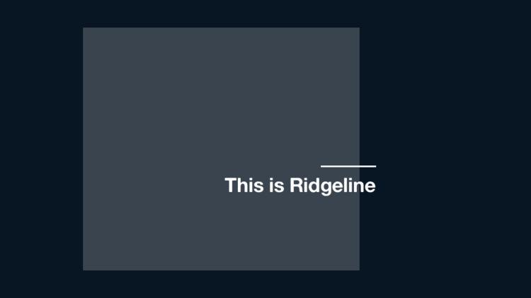 This Is Ridgeline