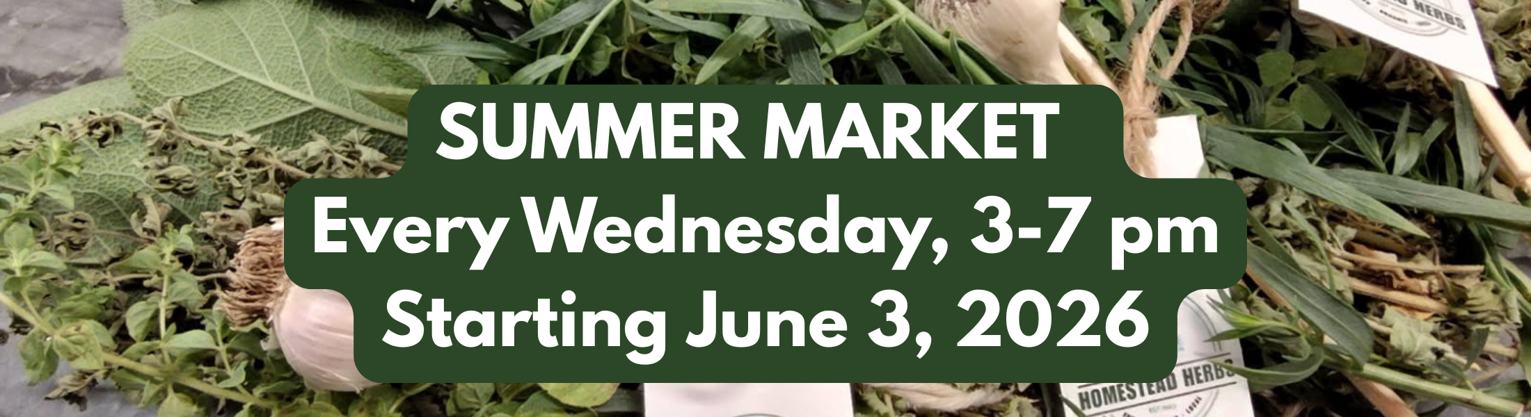 🌞SUMMER MARKET 🌞 Every Wednesday, 3-7 pm. Starting June 3, 2026.png