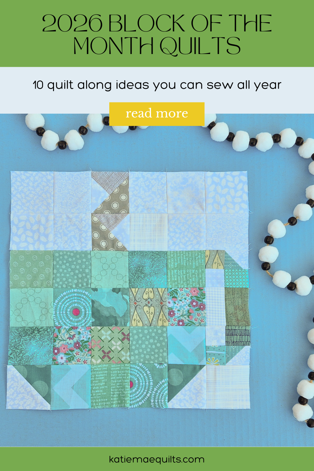 Quilt Along in 2026: Block of the Months to Sew All Year — Katie Mae Quilts