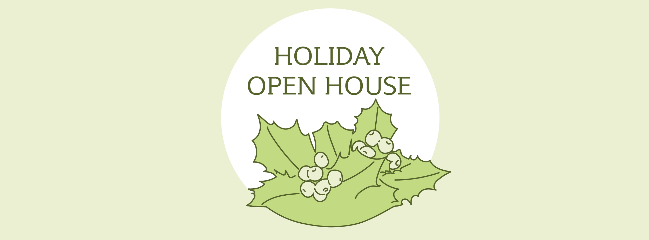 Holiday Open House