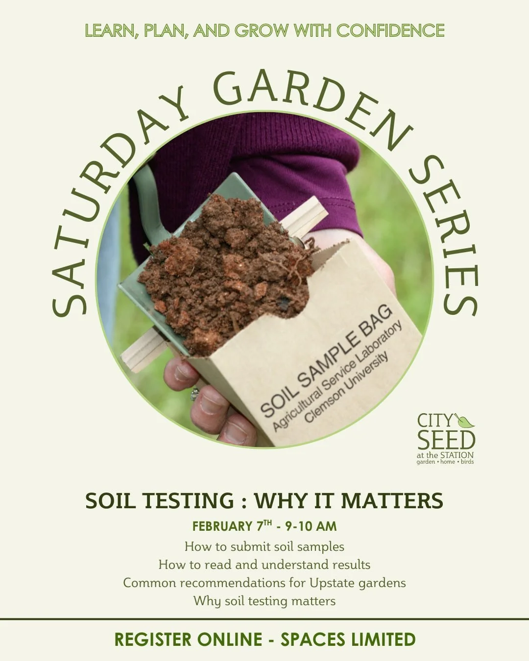 Soil Testing: Why It Matters — Saturday, February 7