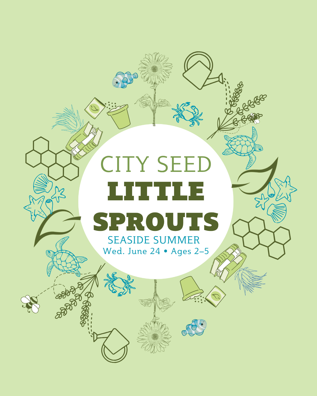 🌊 Little Sprouts: Seaside Summer | Wed. June 24 | 9–10:15 AM