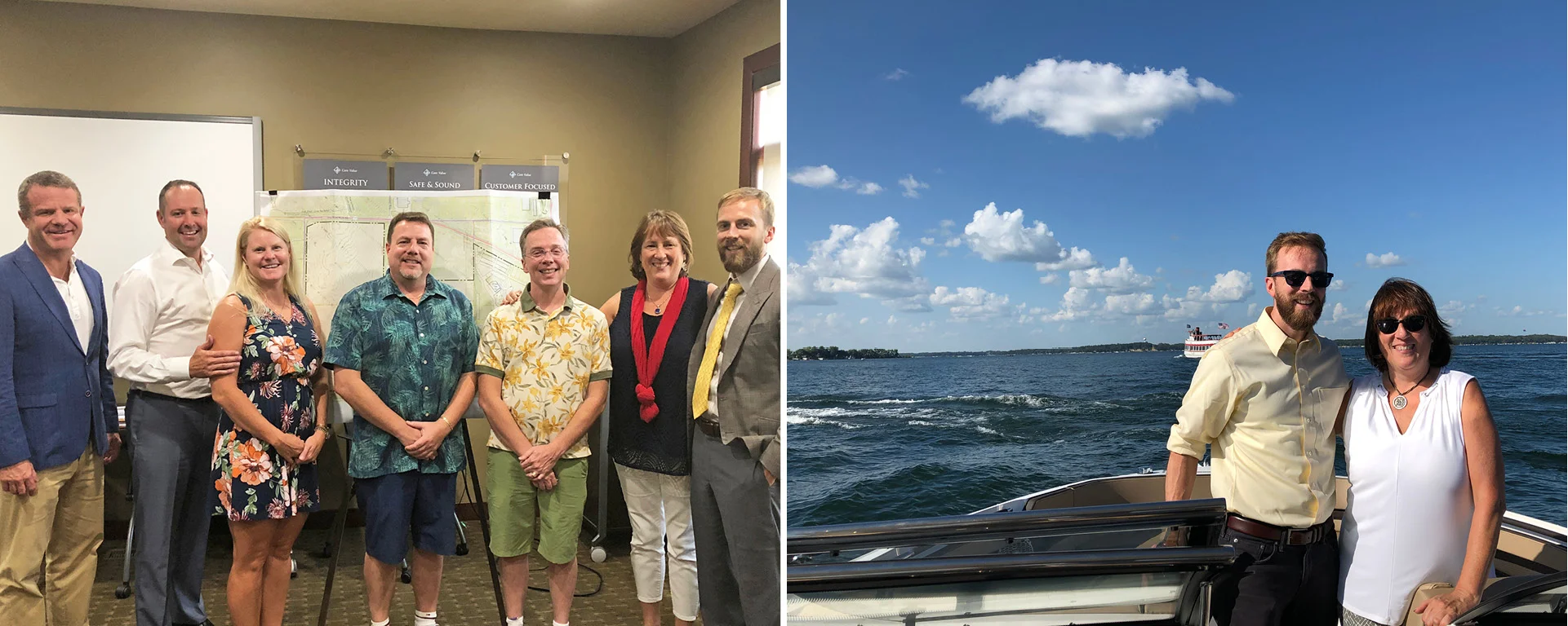 Pictured Left: Core Committee Members Chuck Larson, Lance Evans, Tracy Evans, Tim Kinnetz, and Joren Kinnetz, along with Cindy Tyler and Rob Thompson Pictured Right: Rob and Cindy enjoying the grandeur of West Okoboji Lake