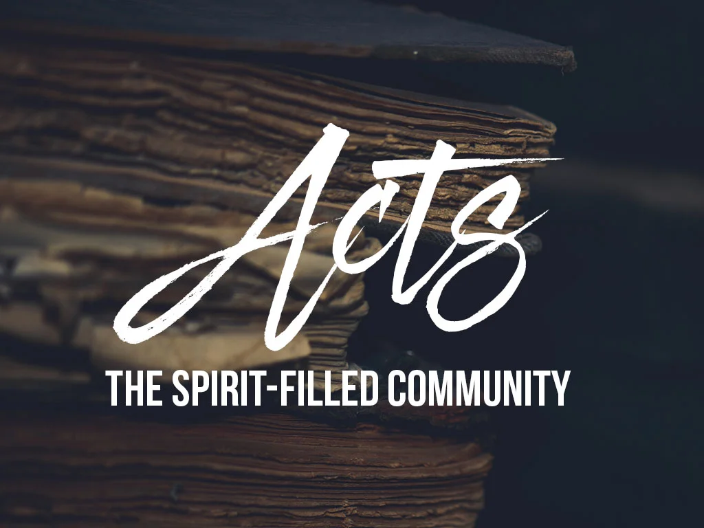 Acts - The spirit filled community - Website.jpg