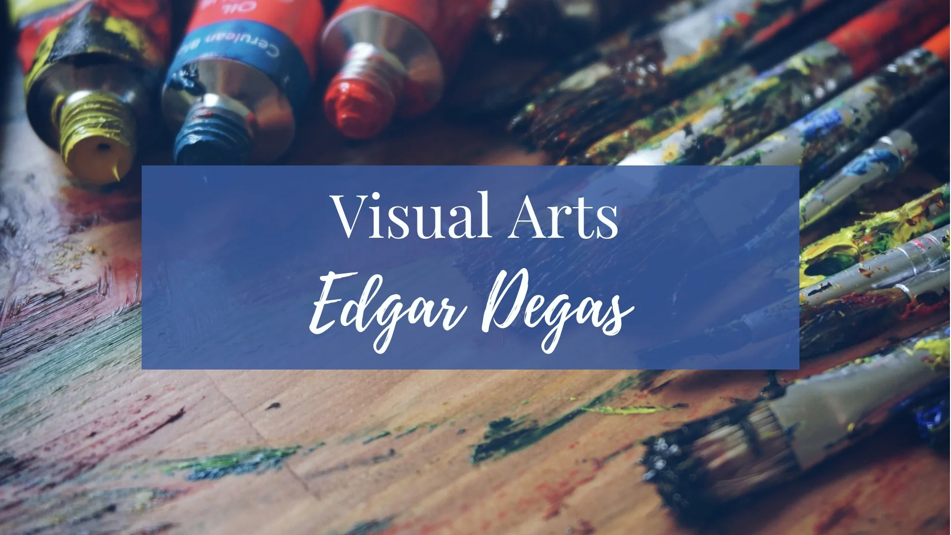 Visual Arts: Edgar Degas