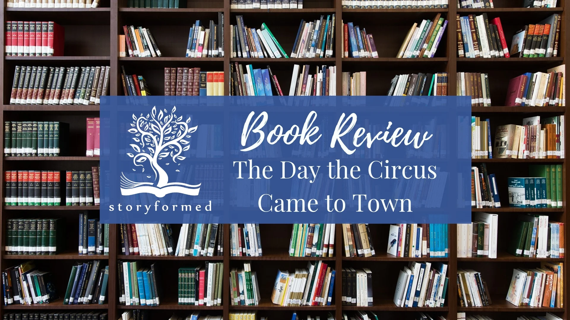 Book Review:  The Day the Circus Came to Town