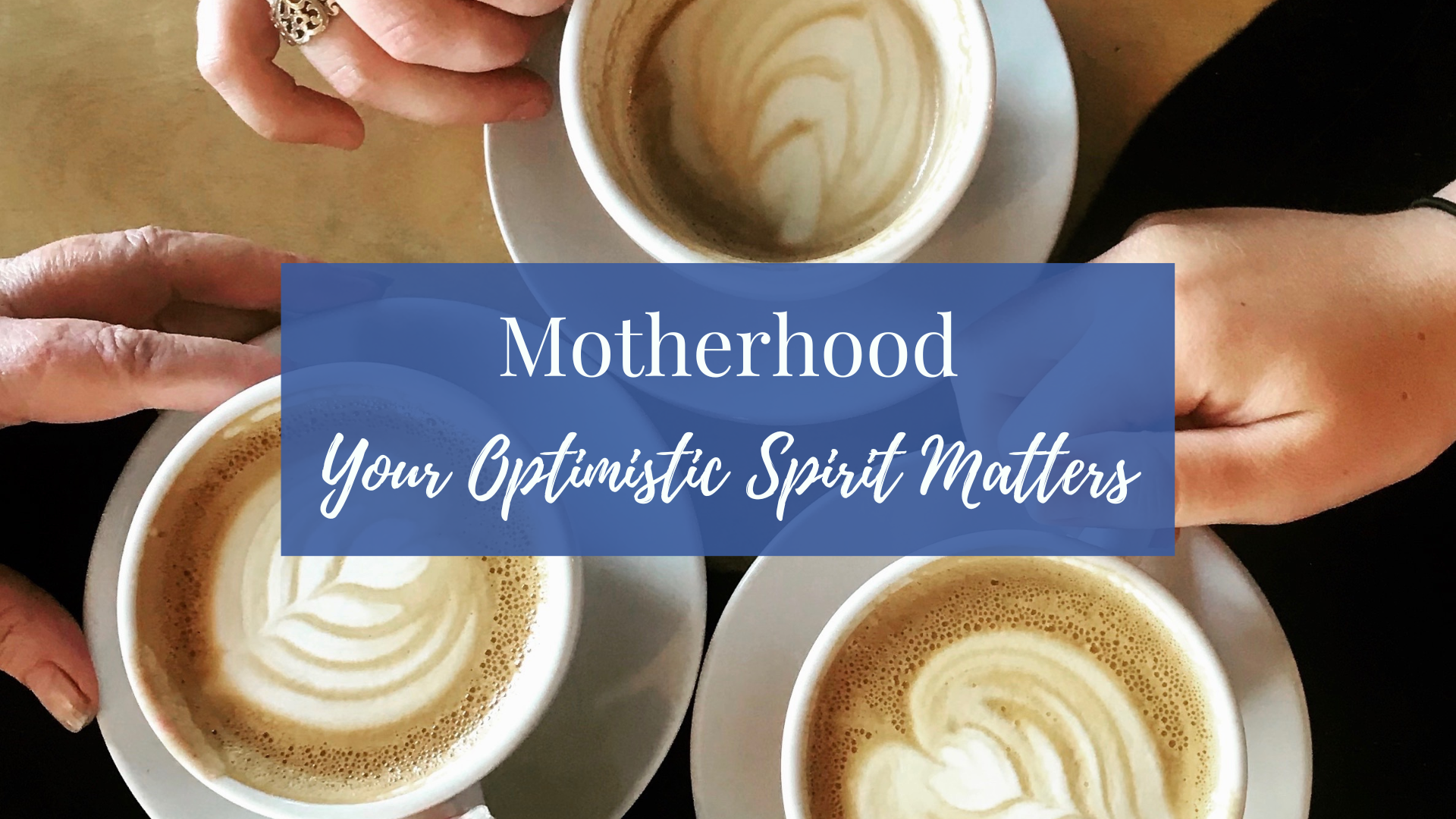 Legacy: Your Optimistic Spirit Matters