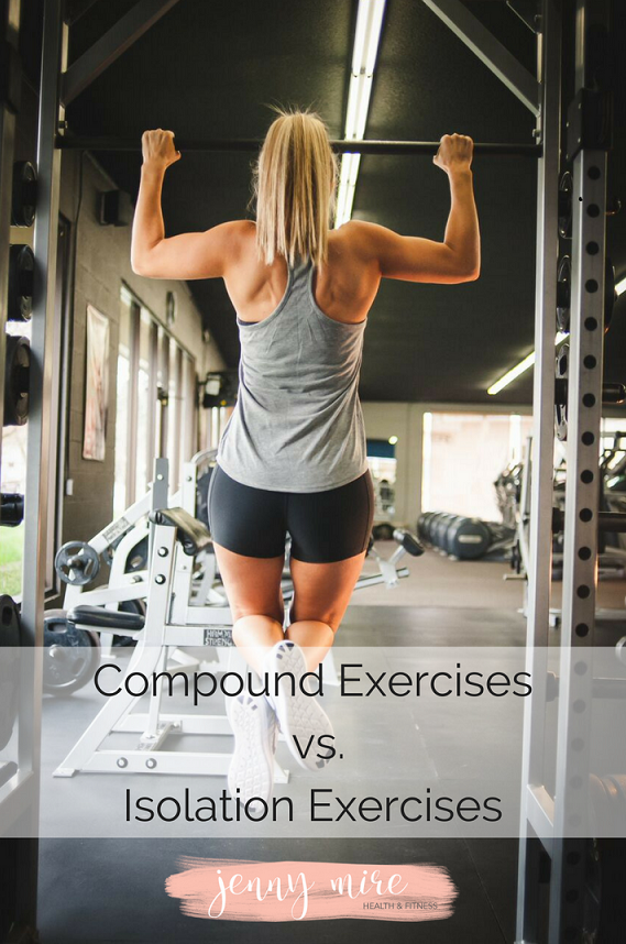 Compound Exercises vs. Isolation Exercises.png
