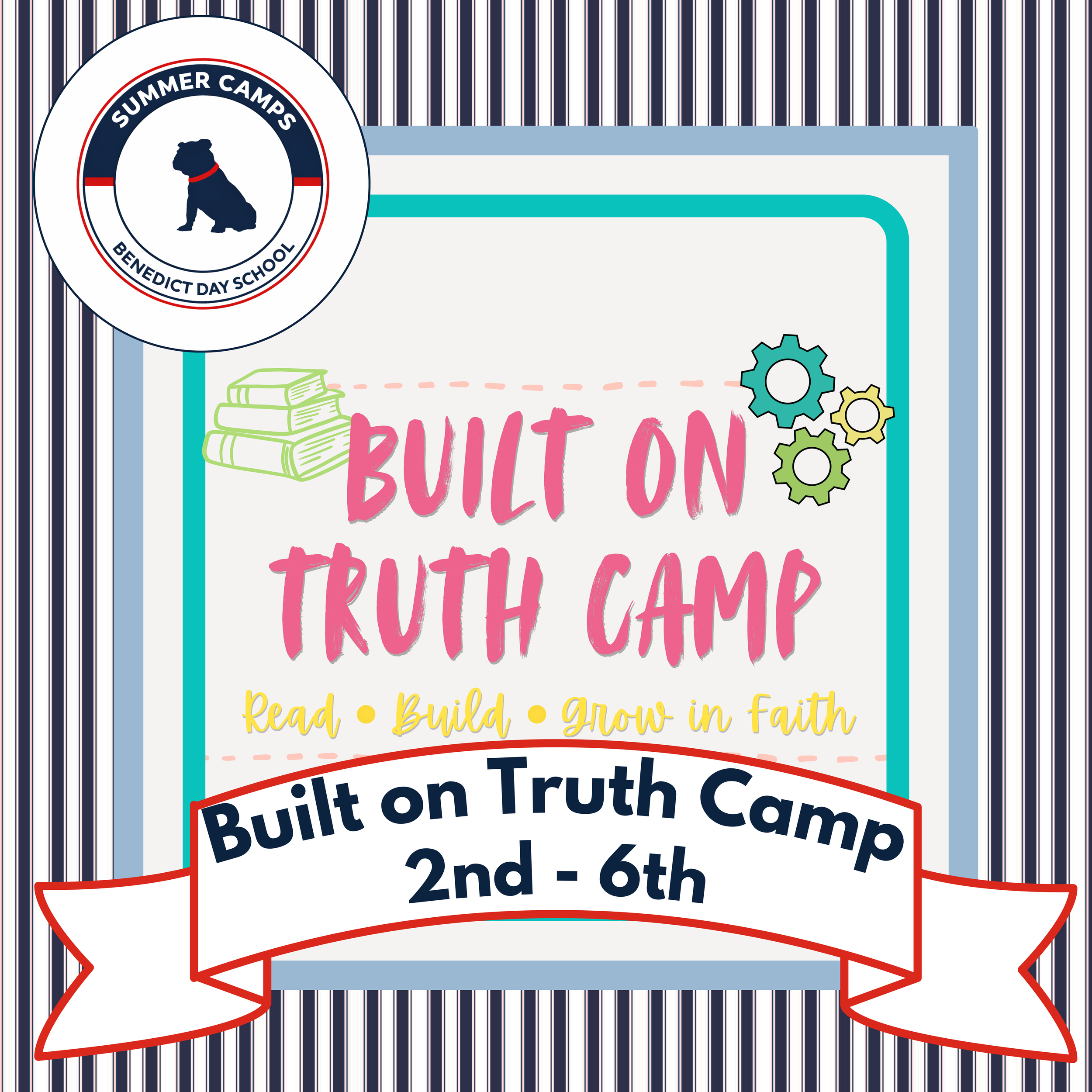 Built on Truth Camp (Rising 2nd - Rising 6th)