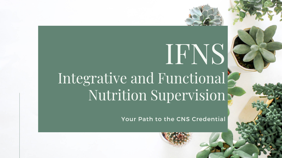 IFNS Integrative and Functional Nutrition Supervision.png
