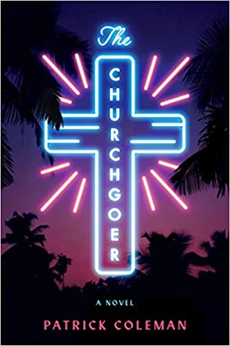 Book Review: The Churchgoer by Patrick Coleman