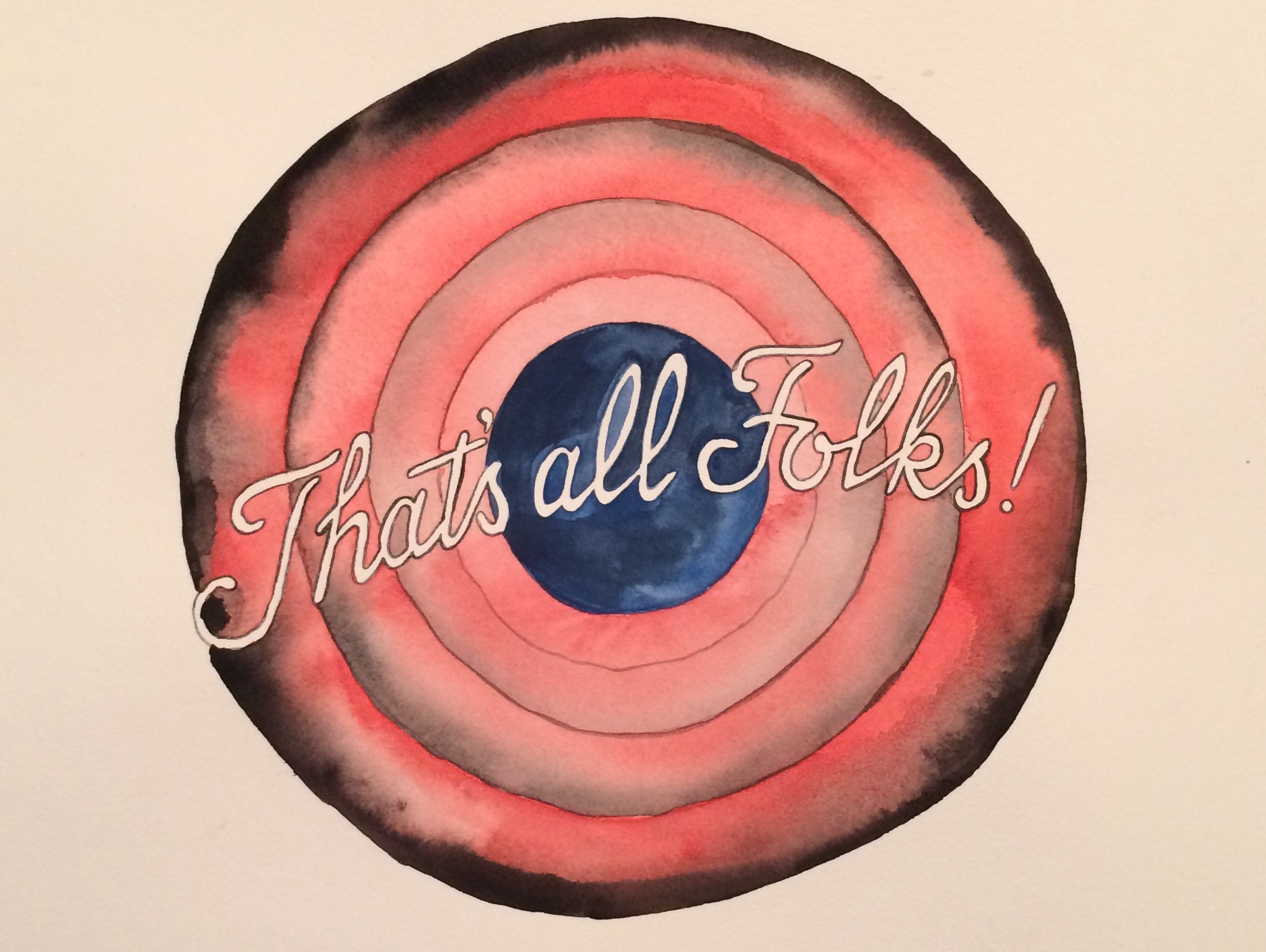   that's all folks   watercolor on paper  10" x 14"  2017 