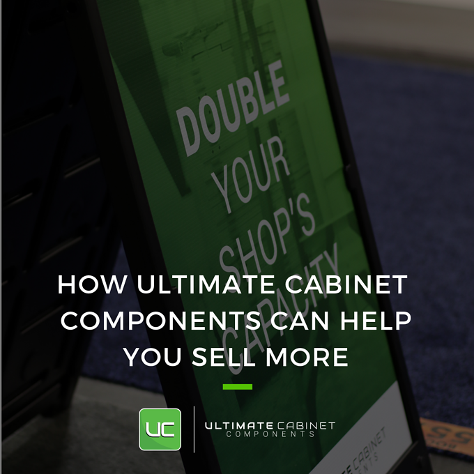How Ultimate Cabinet Components Can Help You Sell More