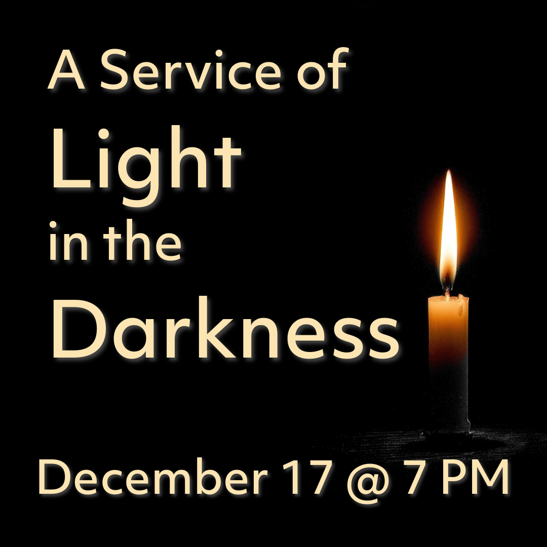 A Service of Light in the Darkness