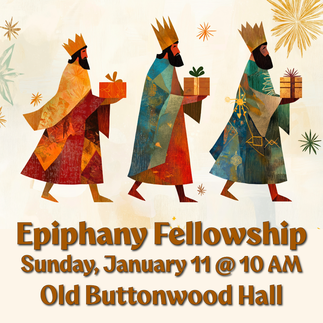 Epiphany Fellowship!