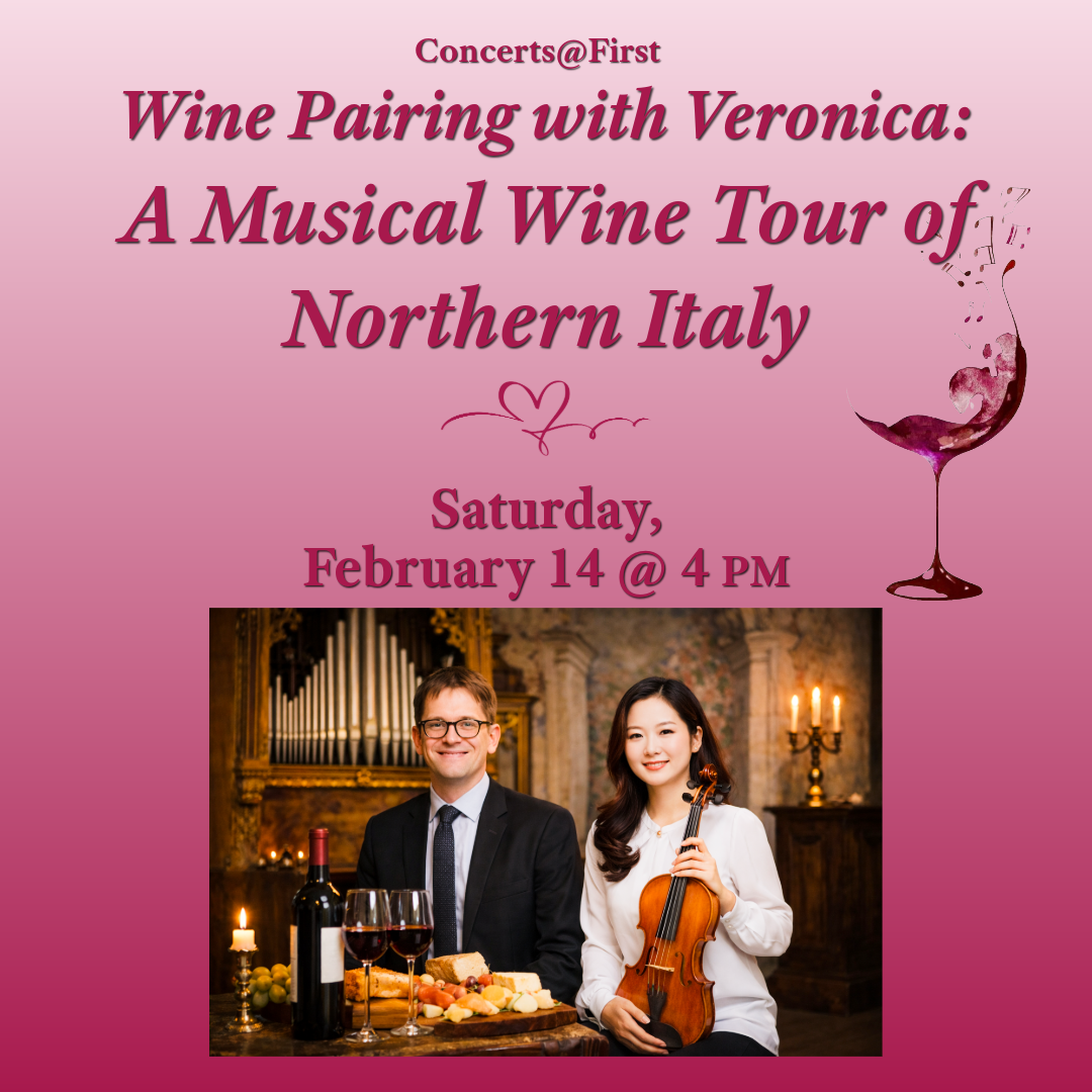Concerts@First: A Musical Wine Tour of Northern Italy