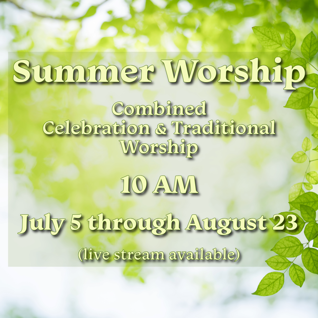 Summer Worship at First Church