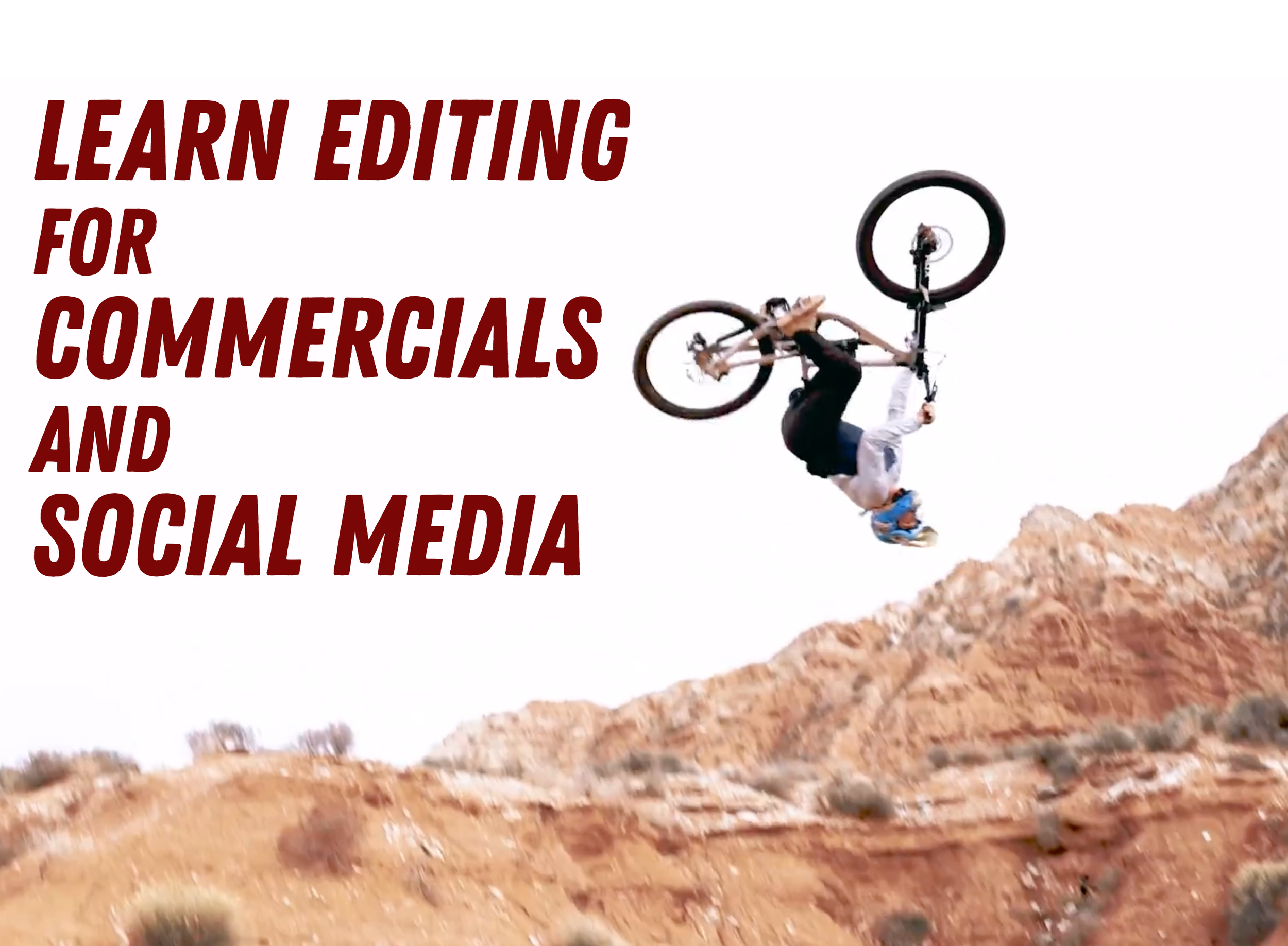 Commercial Editing Essentials Workshop