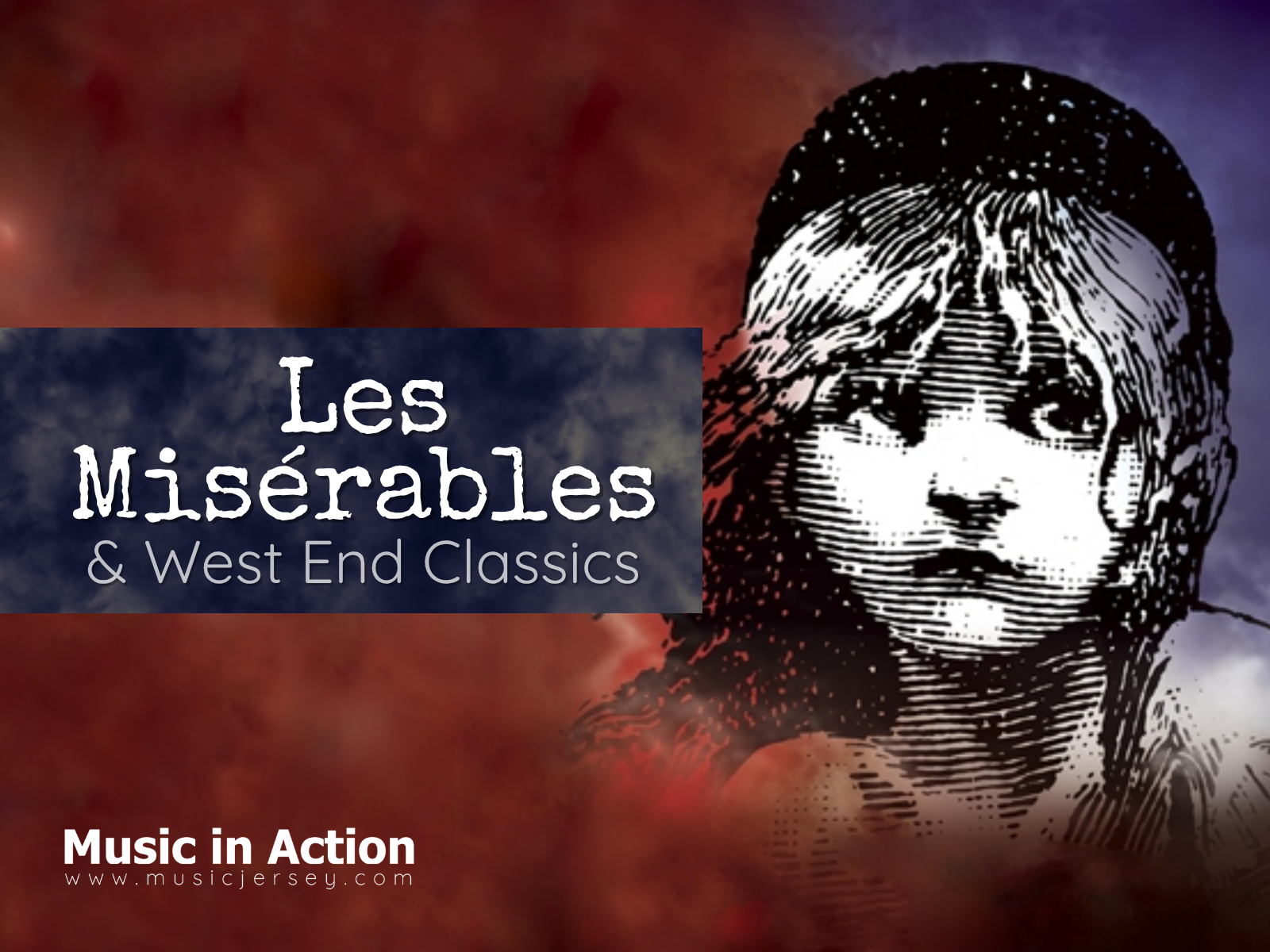Les Misérables &amp; West End Classics
