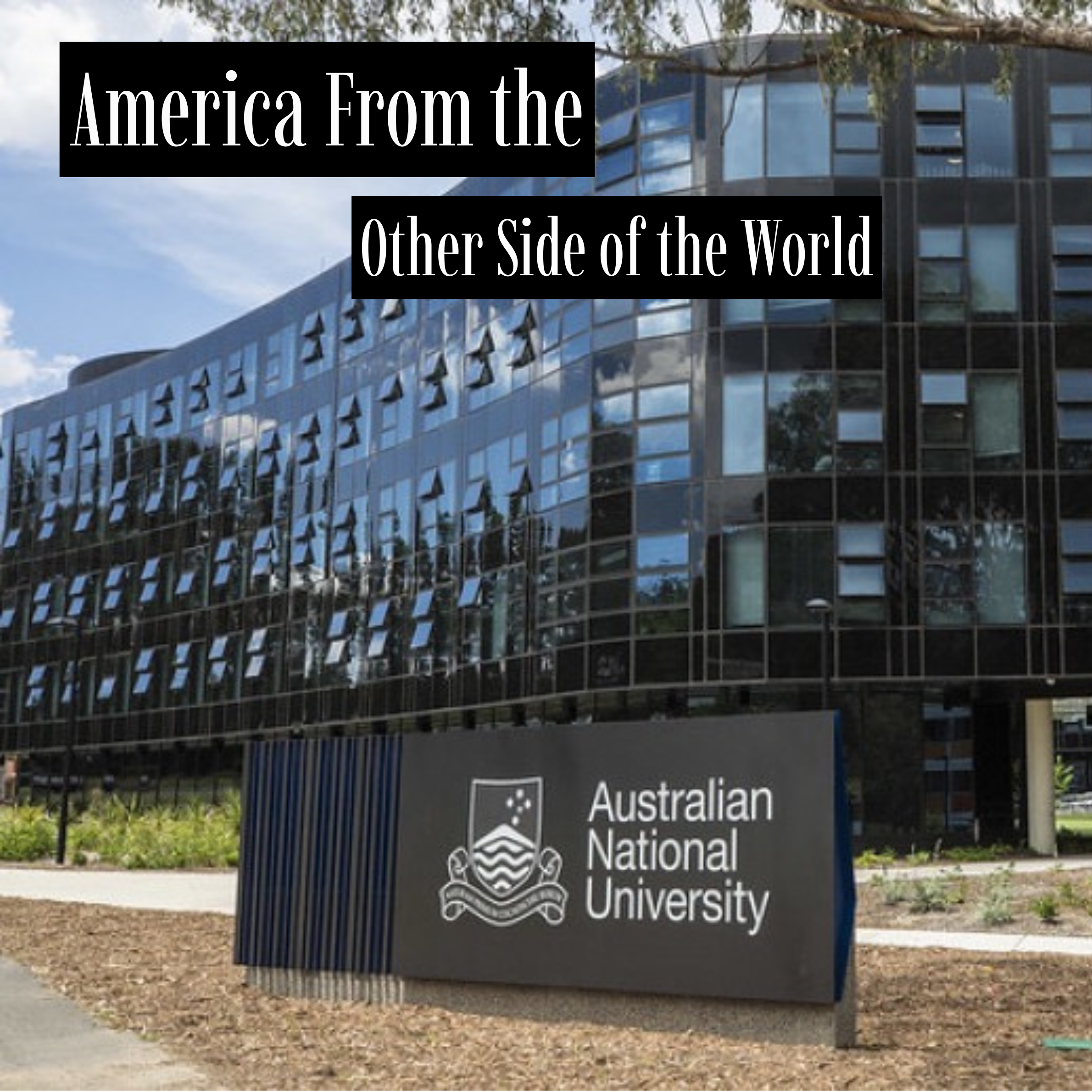 America From the Other Side of the World
