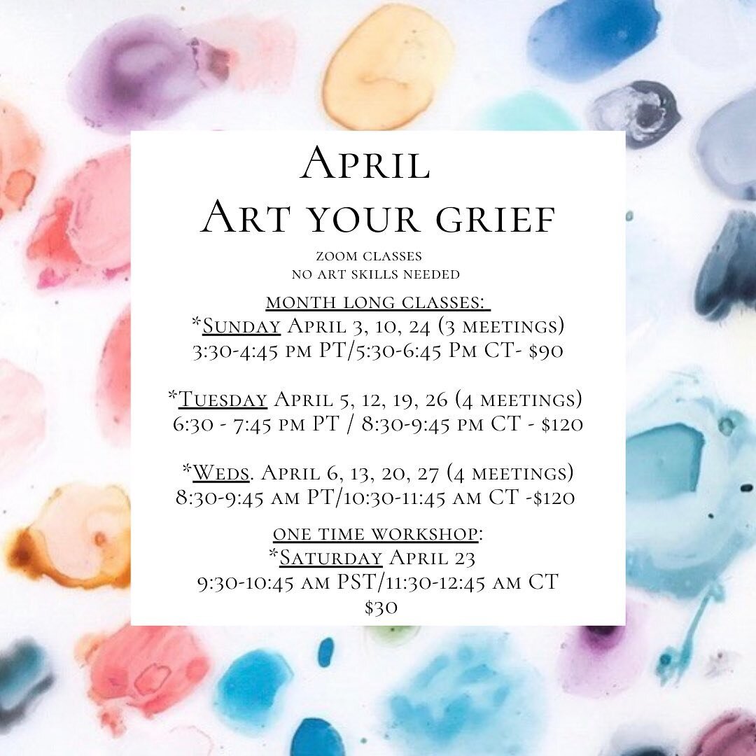 If you&rsquo;re on my newsletter and don&rsquo;t already know about what I&rsquo;ve been up to for a little over a year, here it is. 

I&rsquo;m so excited to be teaching Art Your Grief classes and private lessons. It started out with friends and the