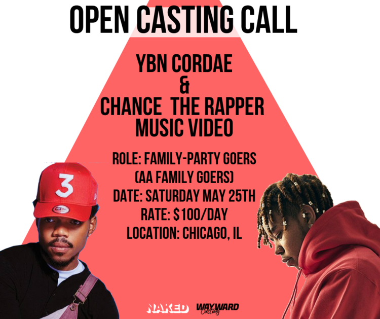 Project_+YBN+Cordae+x+Chance+&+The+Rapper+Music+Video+Role_+Family-Party+Goers+(AA+only)+Date_+Saturday+May+25th+Rate_+$100_Day+Location_+Chicago,+Il.png