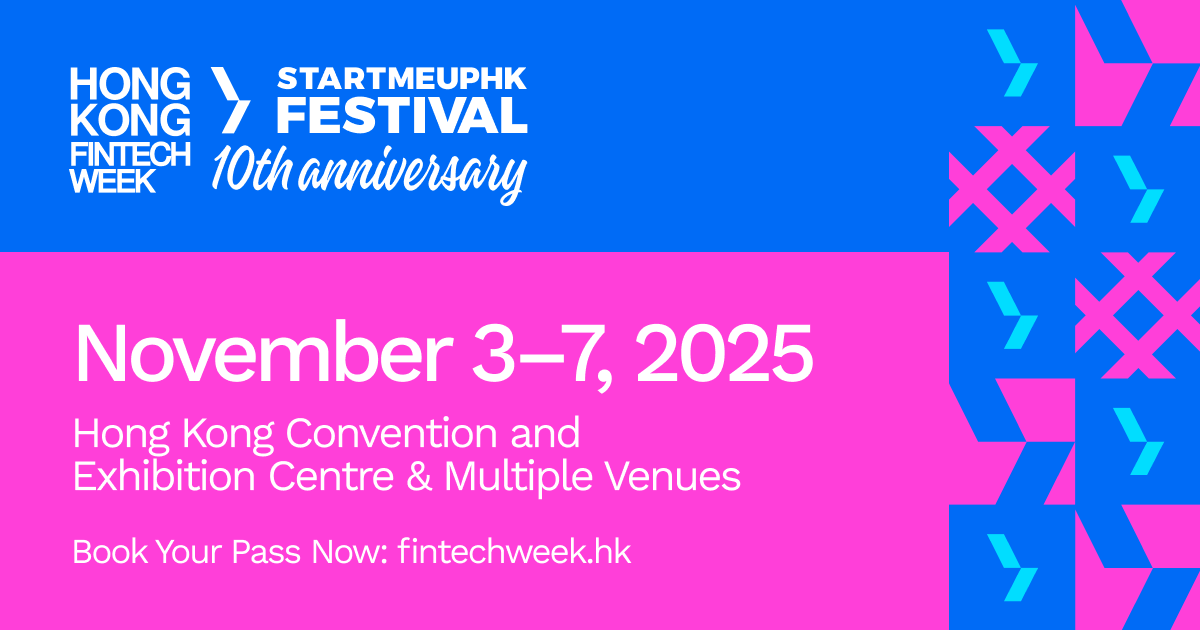 Hong Kong FinTech Week x StartmeupHK Festival 2025