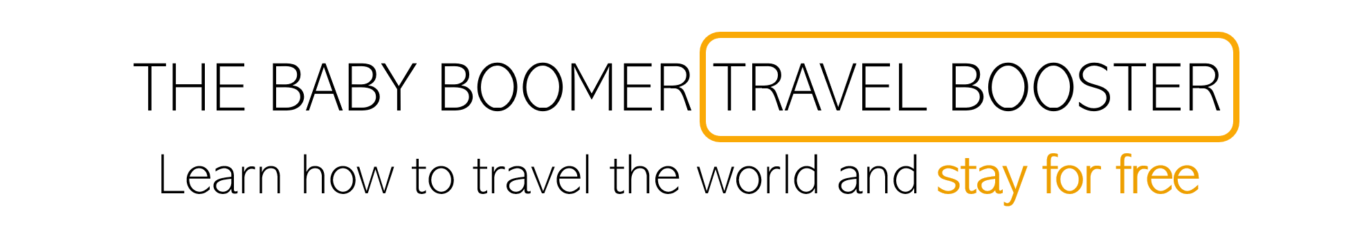TRAVEL BOOSTER HEADLINE.png