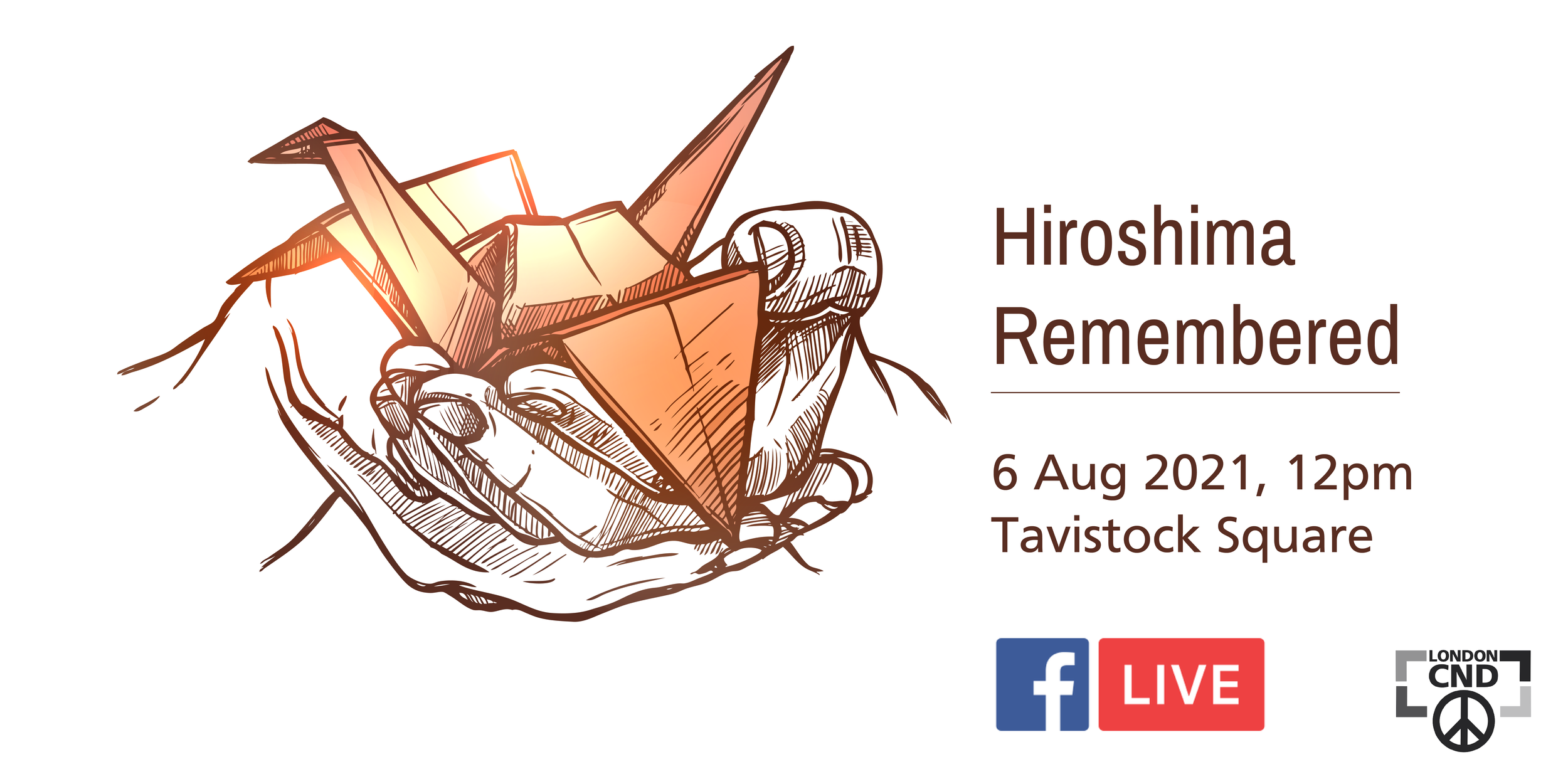 How to watch the London CND Hiroshima commemorations live